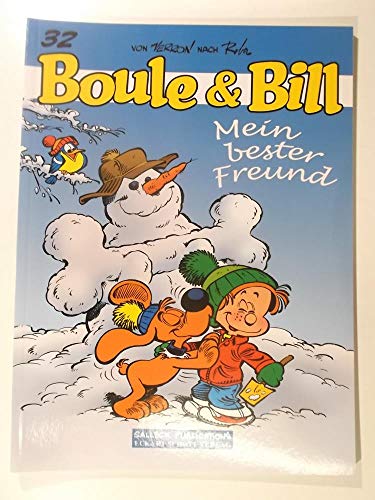 Boule und Bill: Band 32: Mein bester Freund von Salleck Publications